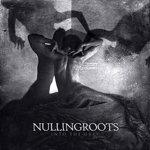 Nullingroots - Into The Grey  LP LP